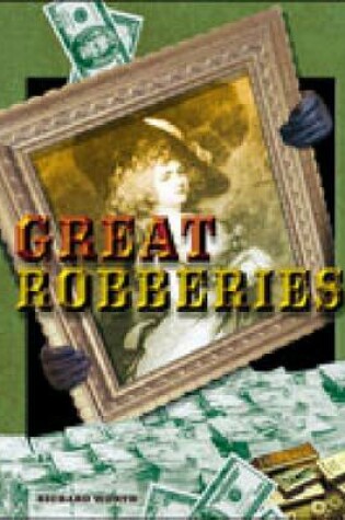 Cover of Great Robberies