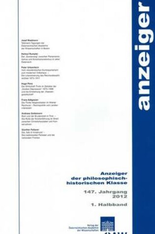 Cover of Anzeiger Der Philosophisch-Historischen Klasse Der Osterreichischen... / Anzeiger Der Philosophisch-Historischen Klasse 147. Jahrgang 1. Hb 2012