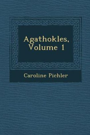 Cover of Agathokles, Volume 1