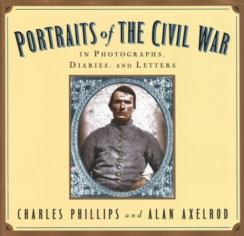 Book cover for Portraits of the Civil War Photo Diaries & Letters