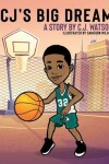 Book cover for CJ's Big Dream