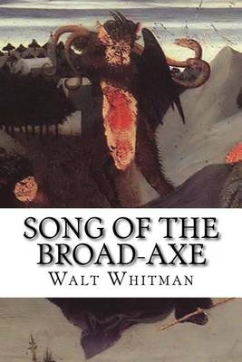 Book cover for Song of the Broad-Axe