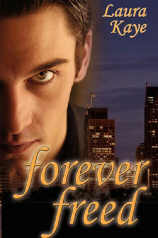 Cover of Forever Freed