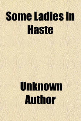 Book cover for Some Ladies in Haste