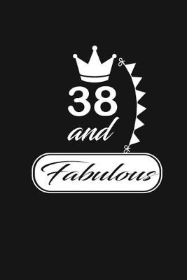 Book cover for 38 and Fabulous