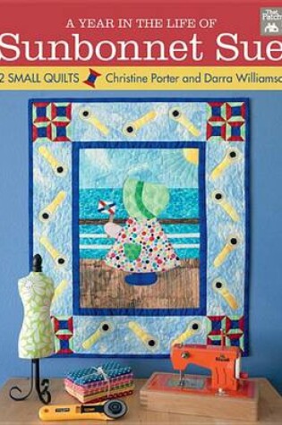 Cover of A Year in the Life of Sunbonnet Sue