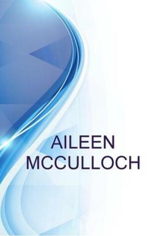 Cover of Aileen McCulloch, Executive Director at Young Audiences of Eastern Pa