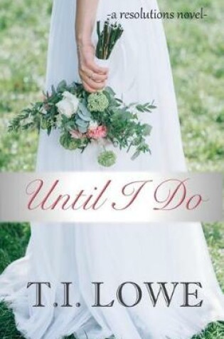 Cover of Until I Do
