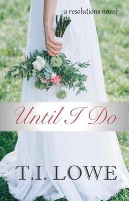 Book cover for Until I Do