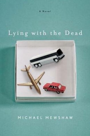 Cover of Lying with the Dead