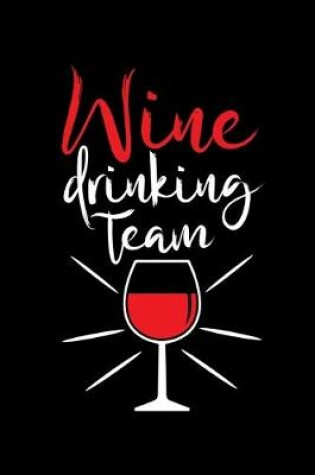 Cover of Wine Drinking Team