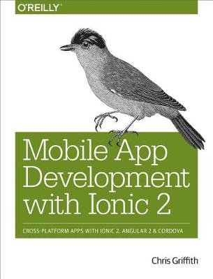 Book cover for Mobile App Development with Ionic 2