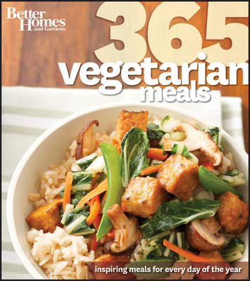 Book cover for 365 Vegetarian Meals: Better Homes and Gardens