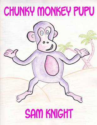 Book cover for Chunky Monkey Pupu