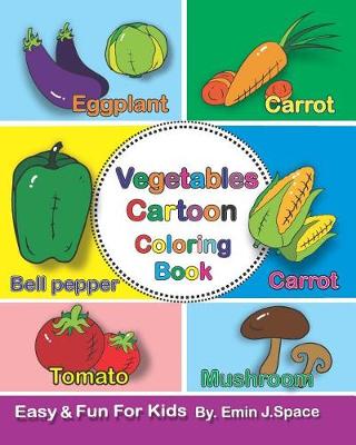 Cover of Vegetables Cartoon Coloring Book