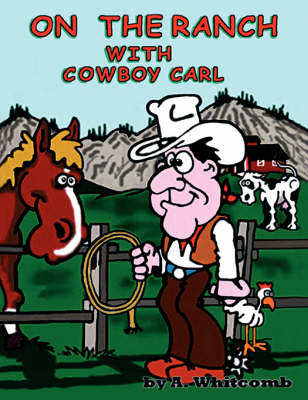 Book cover for On the Ranch with Cowboy Carl