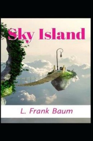 Cover of Sky Island Annotated(edition)