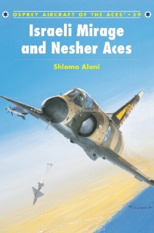 Cover of Israeli Mirage III and Nesher Aces