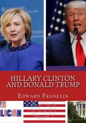Book cover for Hillary Clinton and Donald Trump