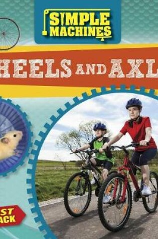 Cover of Wheels and Axles