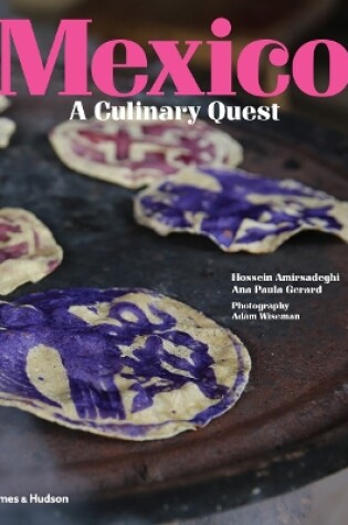 Cover of Mexico: A Culinary Quest