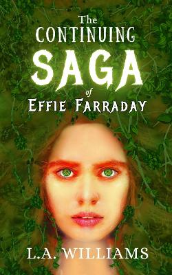 Cover of THE CONTINUING SAGA OF EFFIE FARRADAY