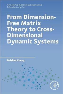 Cover of From Dimension-Free Matrix Theory to Cross-Dimensional Dynamic Systems