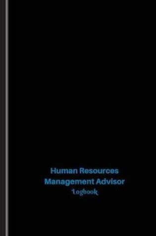 Cover of Human Resources Management Advisor Log