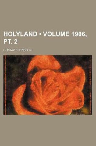 Cover of Holyland (Volume 1906, PT. 2)