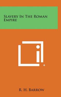 Book cover for Slavery in the Roman Empire