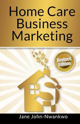 Book cover for Home Care Business Marketing