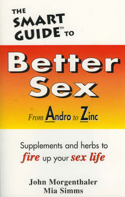 Book cover for Smart Guide to Better Sex, the