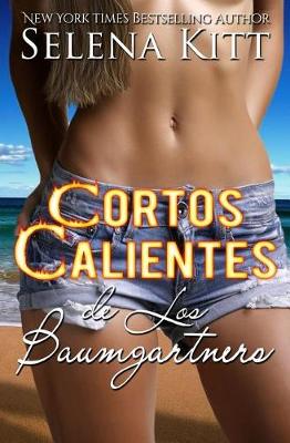 Book cover for Cortos Calientes de Los Baumgartners