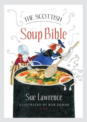 Book cover for The Scottish Soup Bible