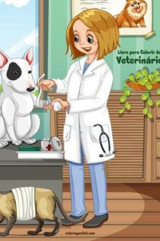 Cover of Livro para Colorir de Veterinário