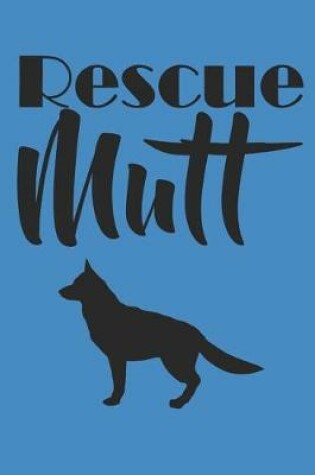 Cover of Rescue Mutt