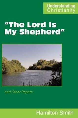 Cover of "The Lord Is My Shepherd"