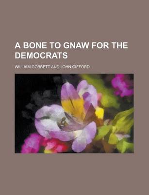 Book cover for A Bone to Gnaw for the Democrats