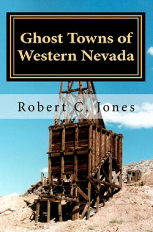 Cover of Ghost Towns of Western Nevada