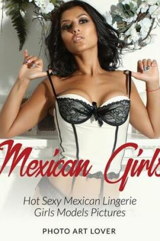 Cover of Mexican Girls