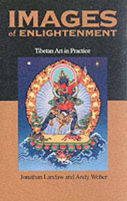 Book cover for Images of Enlightenment: Tibetan Art in Practice