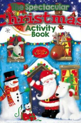 Cover of The Spectacular Christmas Activity