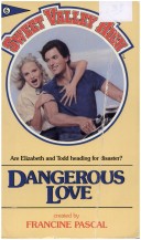 Book cover for Svh 006:Dangerous Love
