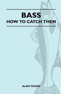 Book cover for Bass - How To Catch Them