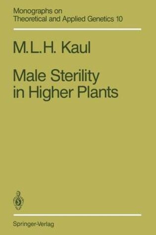 Cover of Male Sterility in Higher Plants