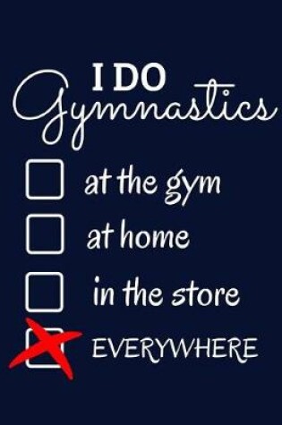 Cover of I Do Gymnastics