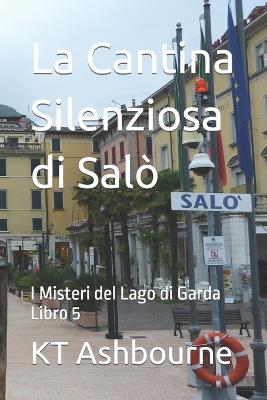 Book cover for La Cantina Silenziosa di Salò
