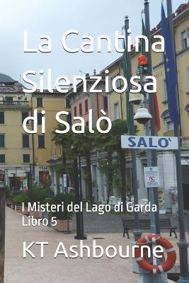 Book cover for La Cantina Silenziosa di Salò