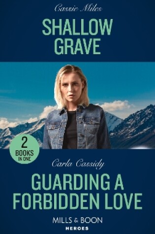Cover of Shallow Grave / Guarding A Forbidden Love