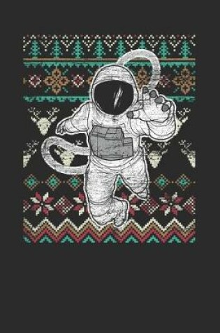 Cover of Ugly Christmas Sweater - Astronaut